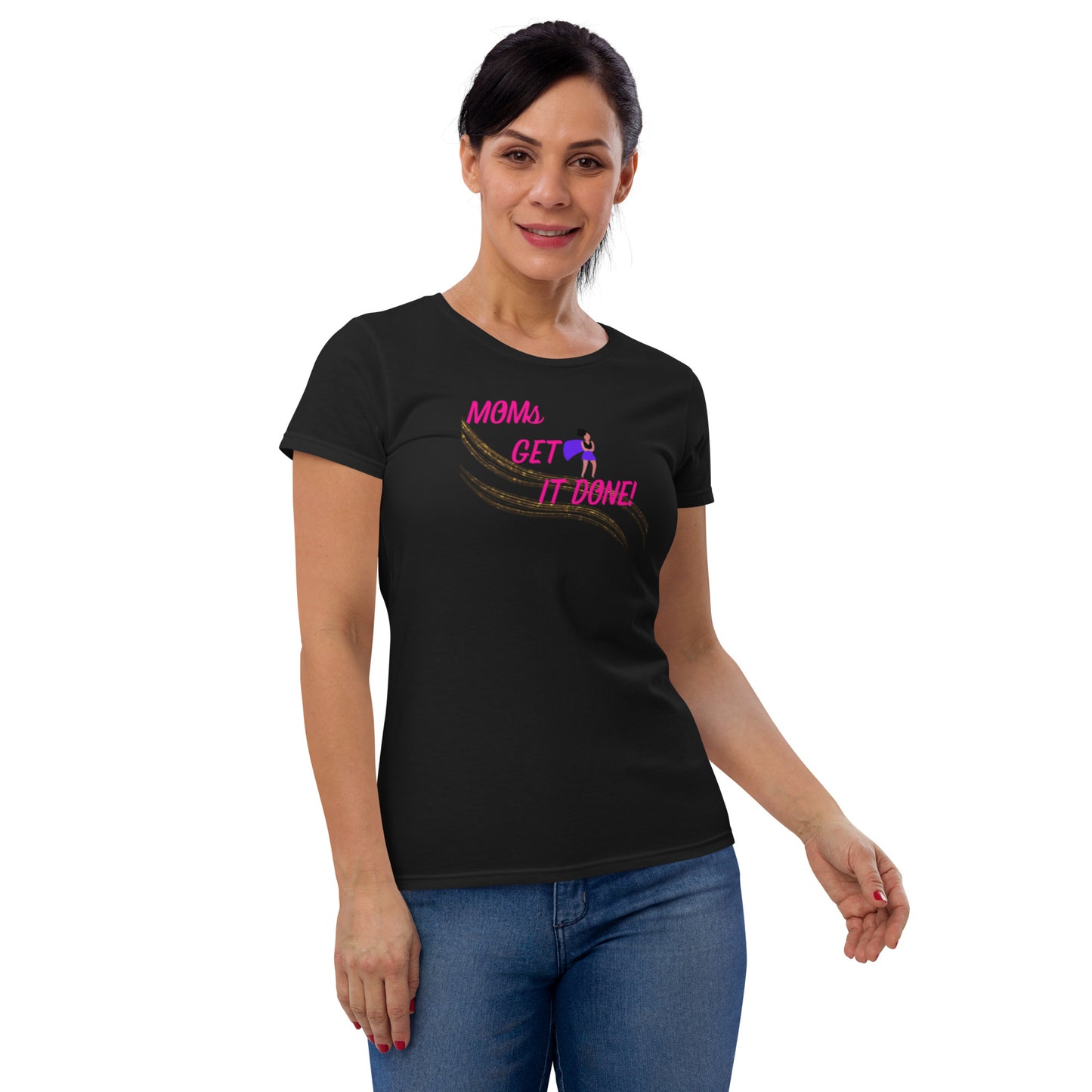 Moms Get It Done Women's short sleeve t-shirt