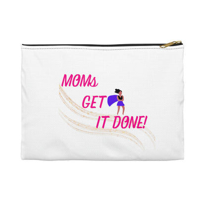 Moms Get It Done Accessory Pouch