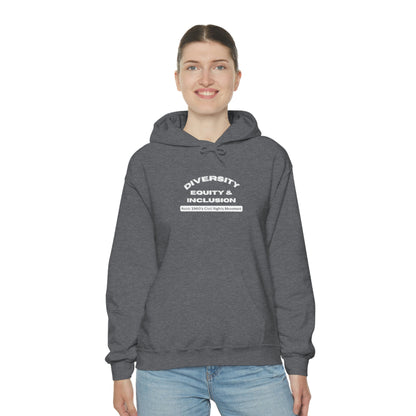 Diversity Equity Inclusion Unisex Hooded Sweatshirt