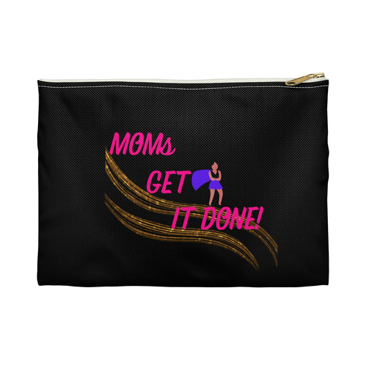 Moms Get It Done Accessory Pouch