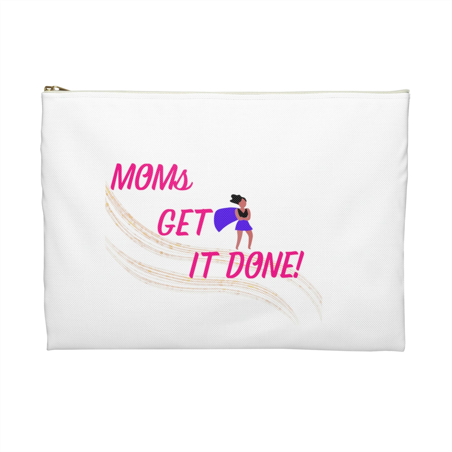 Moms Get It Done Accessory Pouch