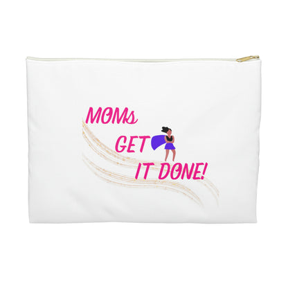 Moms Get It Done Accessory Pouch