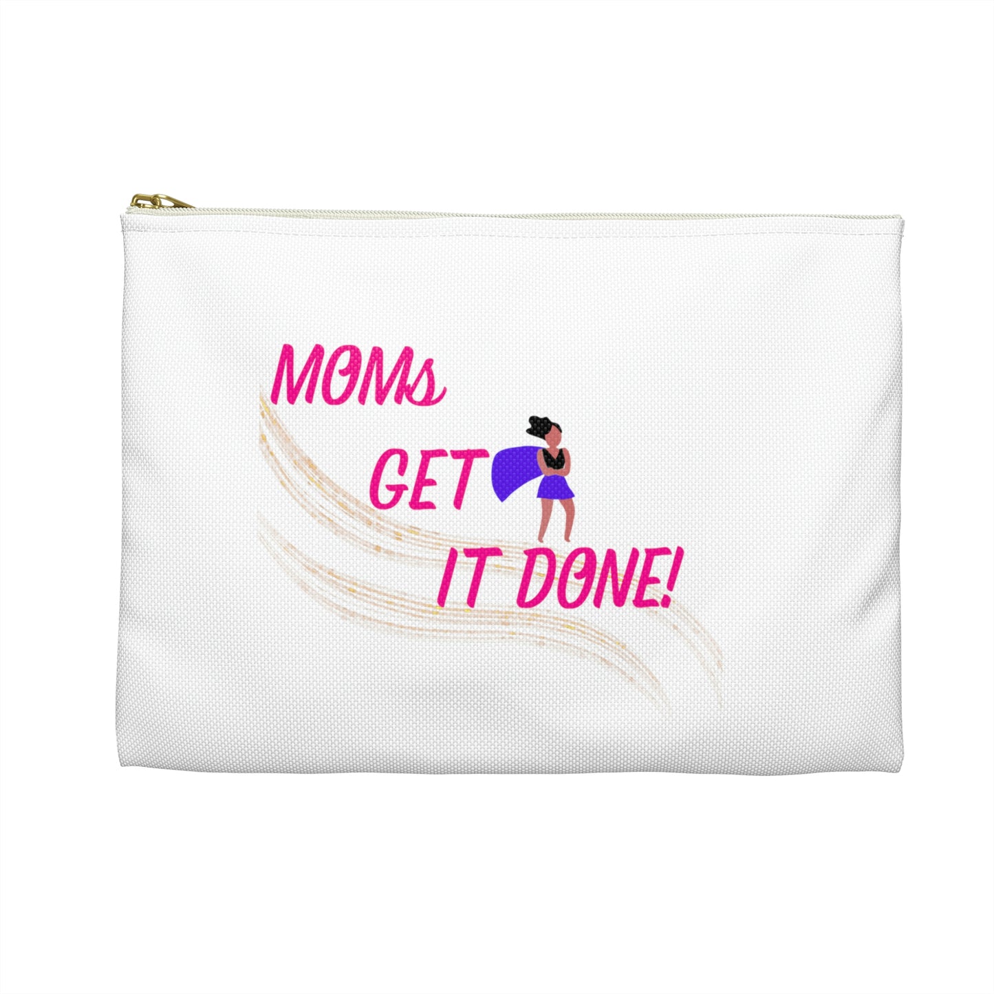 Moms Get It Done Accessory Pouch