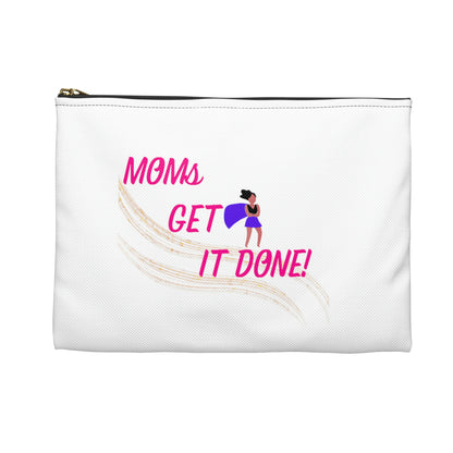 Moms Get It Done Accessory Pouch